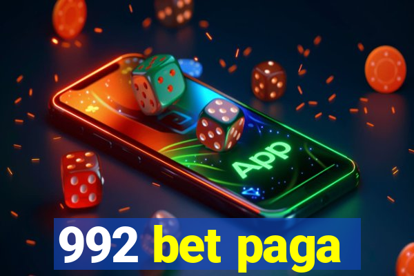 992 bet paga